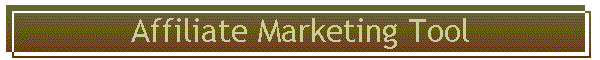 Affiliate Marketing Tool