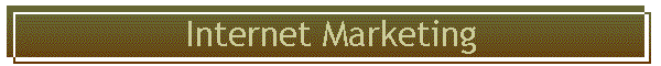 Internet Marketing